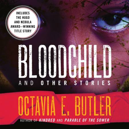 Bloodchild and Other Stories