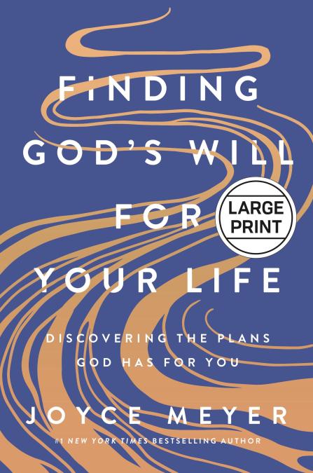 Finding God’s Will for Your Life