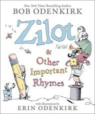 Zilot & Other Important Rhymes