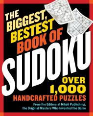 The Biggest, Bestest Book of Sudoku