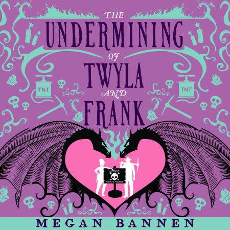 The Undermining of Twyla and Frank