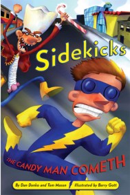 Sidekicks 4: The Candy Man Cometh