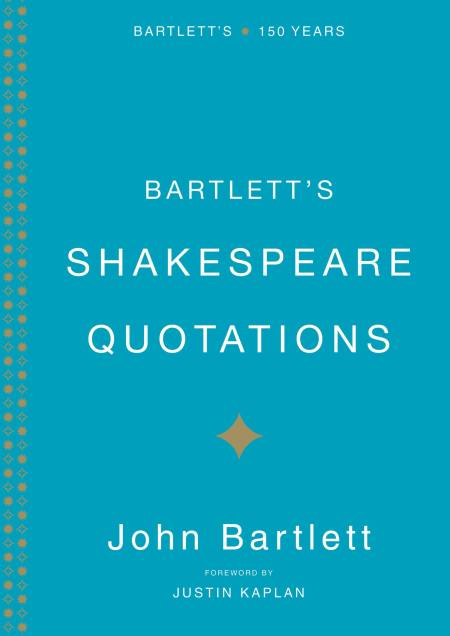 Bartlett's Shakespeare Quotations