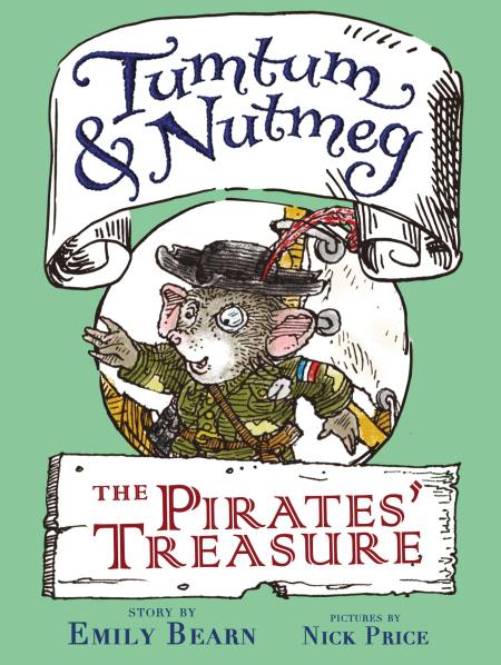 Tumtum & Nutmeg: The Pirates’ Treasure