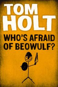 Who’s Afraid of Beowulf