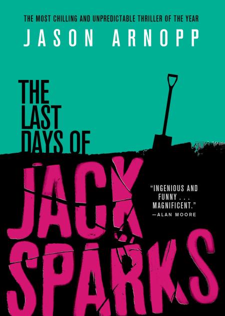 The Last Days of Jack Sparks