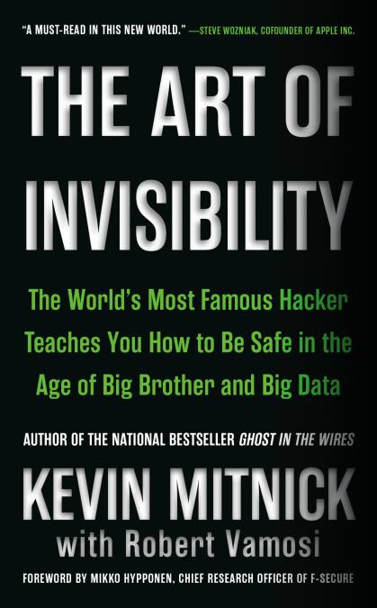 The Art of Invisibility