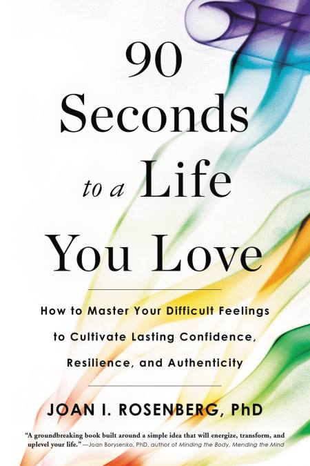 90 Seconds to a Life You Love