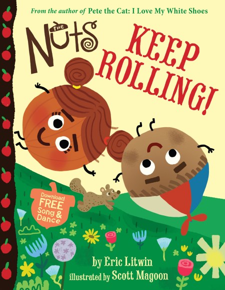 The Nuts: Keep Rolling!