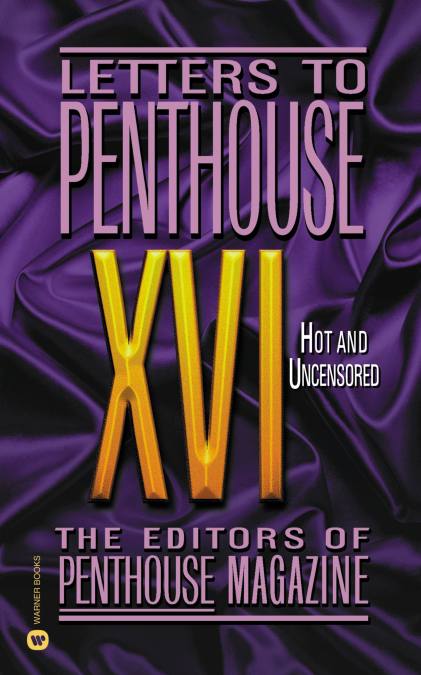 Letters to Penthouse XVI