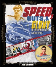 Speed, Guts, and Glory