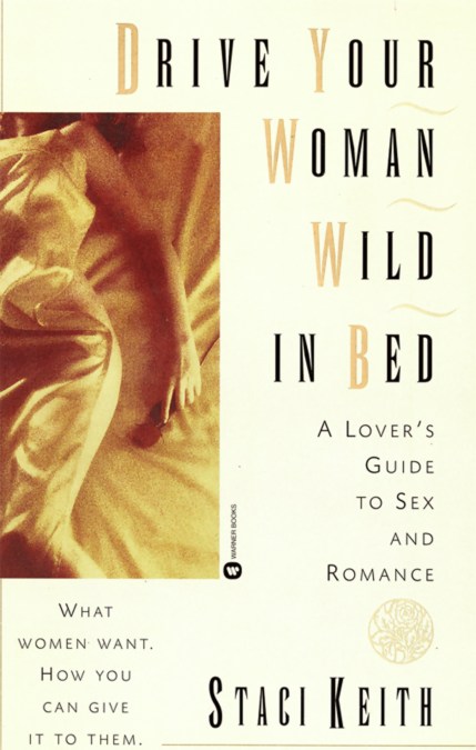 Drive Your Women Wild in Bed