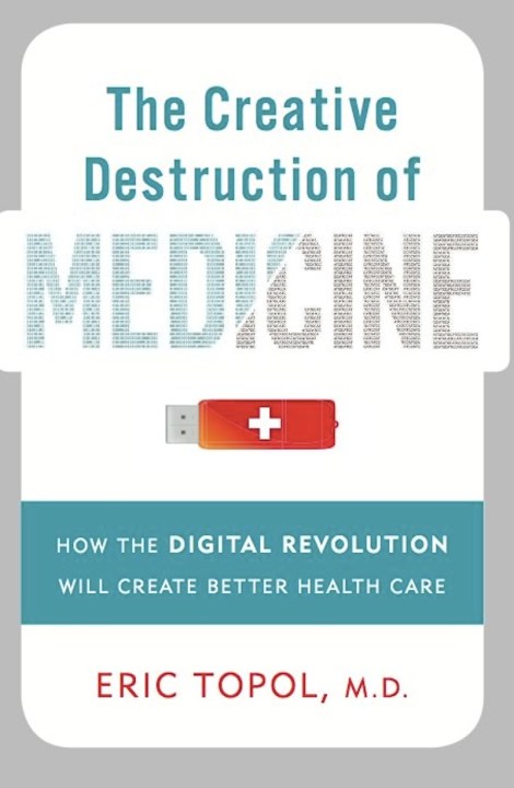 The Creative Destruction of Medicine