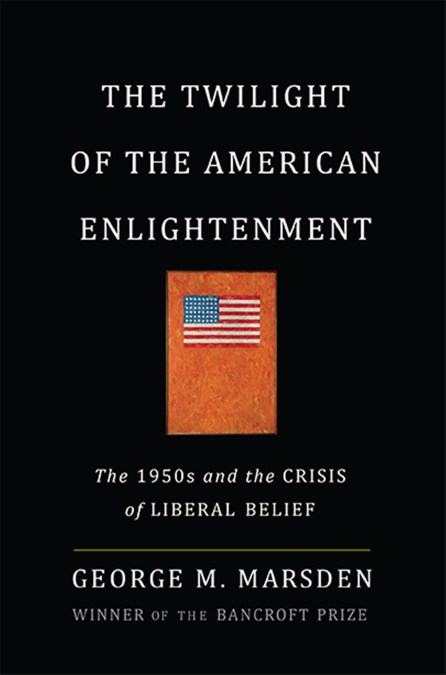 The Twilight of the American Enlightenment