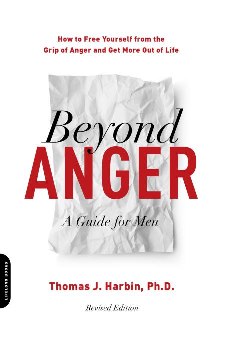 Beyond Anger: A Guide for Men