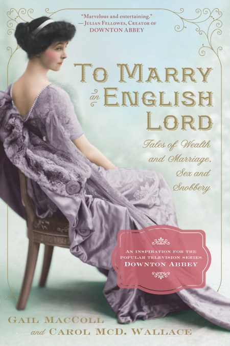 To Marry an English Lord