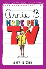 Annie B., Made for TV