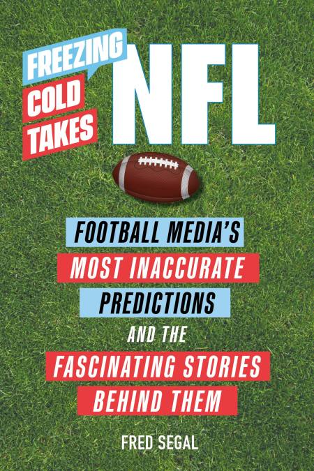 Freezing Cold Takes: NFL