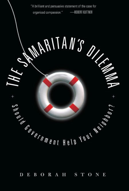 The Samaritan’s Dilemma