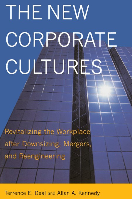 The New Corporate Cultures