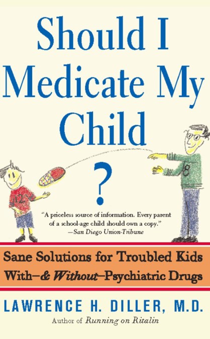 Should I Medicate My Child?