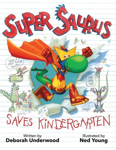 Super Saurus Saves Kindergarten