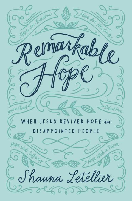 Remarkable Hope