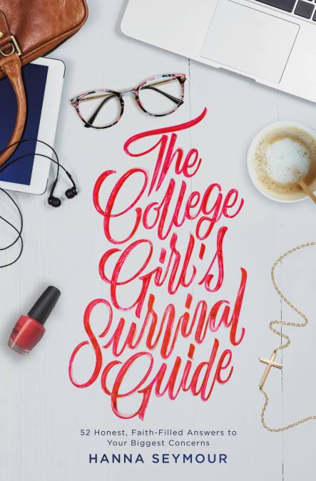 The College Girl’s Survival Guide