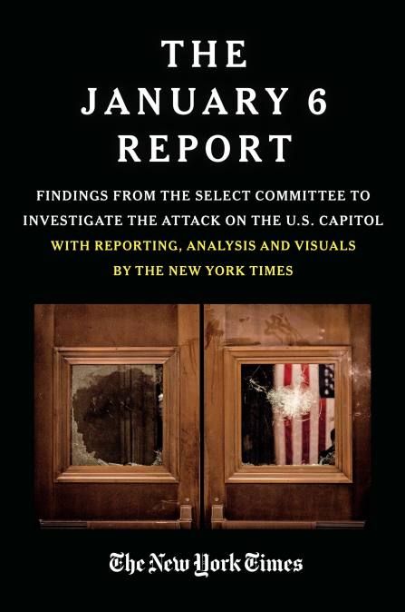 THE JANUARY 6 REPORT