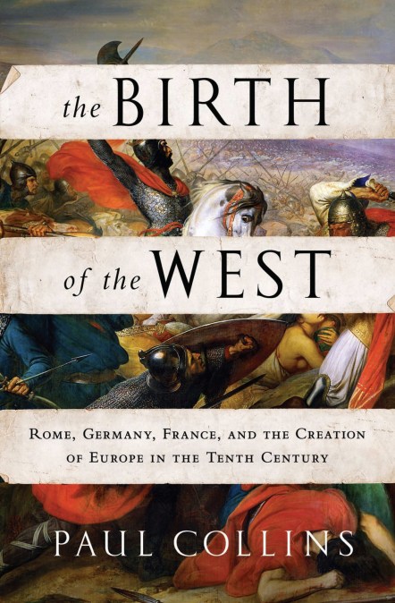 The Birth of the West