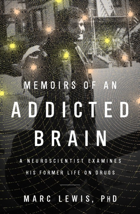 Memoirs of an Addicted Brain