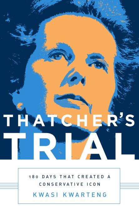 Thatcher’s Trial