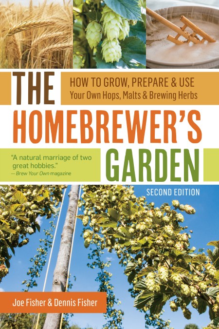 The Homebrewer’s Garden, 2nd Edition