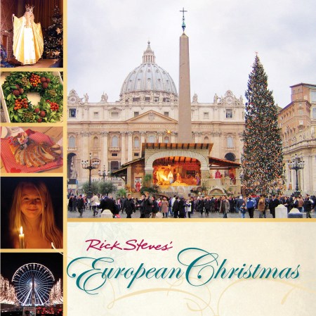 Rick Steves’ European Christmas