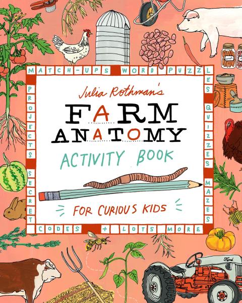 Julia Rothman’s Farm Anatomy Activity Book