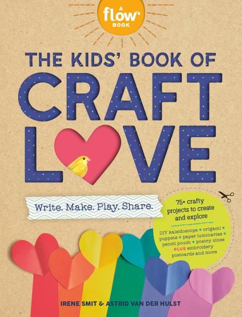 The Kids’ Book of Craft Love