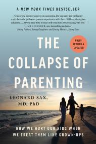 The Collapse of Parenting