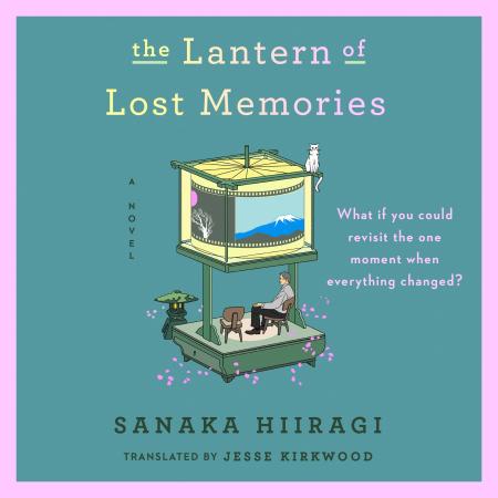 The Lantern of Lost Memories