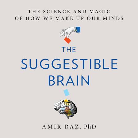 The Suggestible Brain