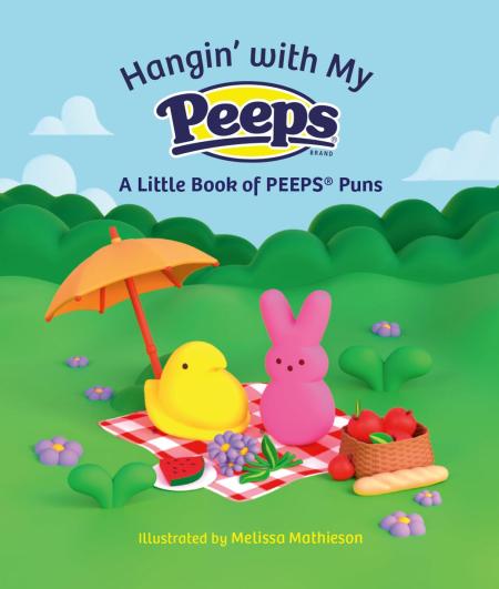 Hangin’ with My PEEPS®