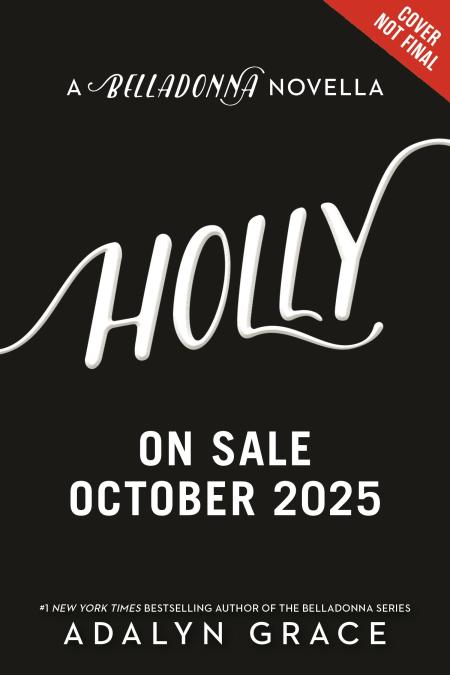 Holly: A Belladonna Novella