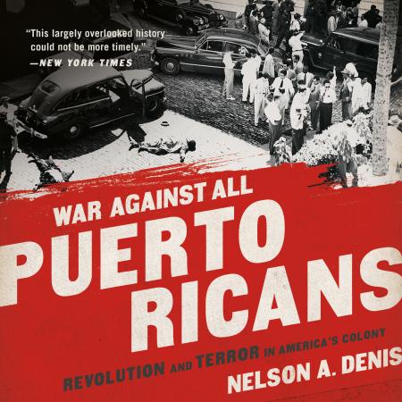 War Against All Puerto Ricans