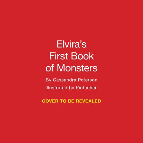 Elvira's First Book of Monsters