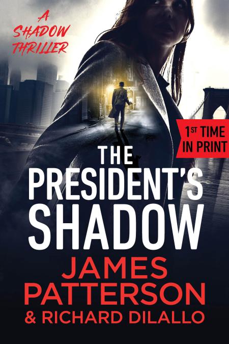 The President’s Shadow