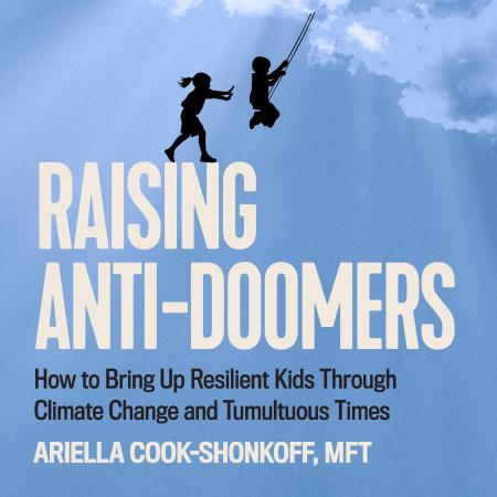 Raising Anti-Doomers