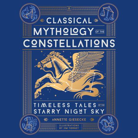 Classical Mythology of the Constellations