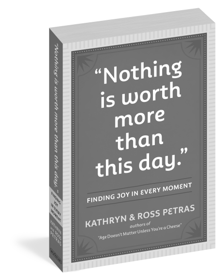 “Nothing Is Worth More Than This Day.”