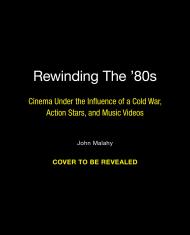 Rewinding The ’80s