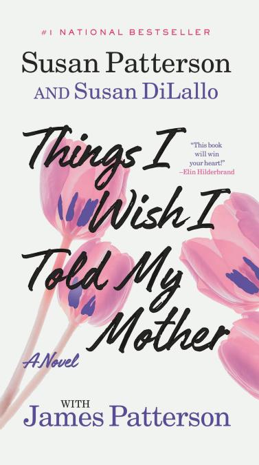 Things I Wish I Told My Mother